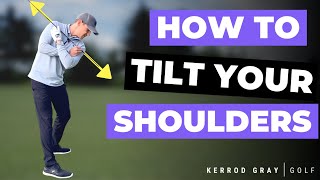 WHY YOU MUST TILT YOUR SHOULDERS IN THE BACKSWING [upl. by Meraree]