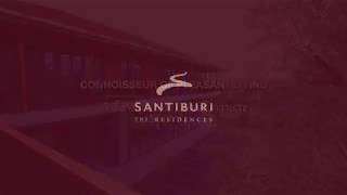 SANTIBURI THE RESIDENCES MATERAILS ACCOYA amp TEAK  Craftmanship for Your Living [upl. by Bascomb93]