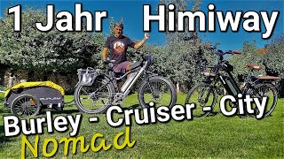 1 Jahr 🚴‍♂️ Himiway Cruiser amp Himiway City sowie den Burley Nomad Fahrradanhänger Bin ich Zufrieden [upl. by D'Arcy]