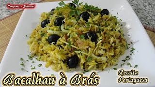 BACALHAU À BRÁS Receita portuguesa fácil e deliciosa [upl. by Cohligan]