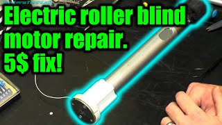 DL242 Somfy Electric Roller Blind Motor  REPAIR [upl. by Nylarat158]