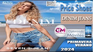 PRICE SHOES DENIM JEANS PRIMAVERA VERANO 2024 [upl. by Mancino]