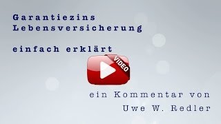 Garantiezins Lebensversicherung  einfach erklärt [upl. by Akinorev766]