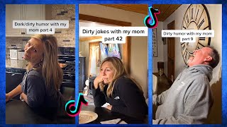 Dirty Jokes With My Mom  Tik Tok [upl. by Anaicilef]