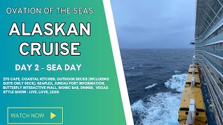 Ovation of the Seas  Alaska Cruise  First Sea Day  Coastal Kitchen Suit Only Deck and more [upl. by Stearne]