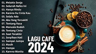 Lagu Akustik Terbaru 2024  Kumpulan Lagu Santai Cocok Diputar Di Cafee Sambil Kerja Lembur 2024 [upl. by Nemraciram]