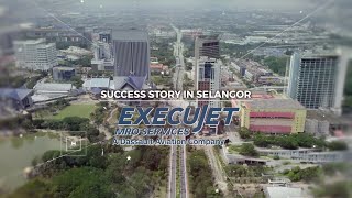 Success Story in Selangor EP1 ExecuJet MRO Services Malaysia Sdn Bhd [upl. by Esch]