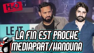 MEDIAPART🗞CONTRE CYRIL HANOUNA👿LA GUERRE EST DÉCLARÉ🎯QUI VA GAGNER❓️ [upl. by Ilrak592]