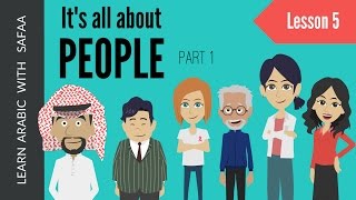 Lesson 5  Learn to talk and describe about people  Part 1  Learn Arabic with Safaa [upl. by Flavius]