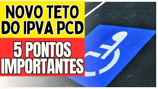 5 PONTOS IMPORTANTES SOBRE O IPVA PCD 2024 [upl. by Hillery]