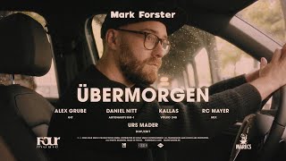 Mark Forster – Übermorgen Driver’s Version [upl. by Hana]