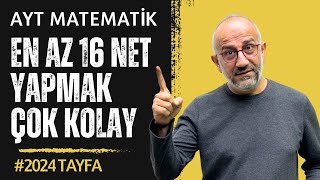 Ayt Matematik 16 Net Yapmak Çok Kolay 2024tayfa [upl. by Ibot618]