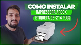 COMO INSTALAR IMPRESSORA ARGOX OS214PLUS [upl. by Maurili]