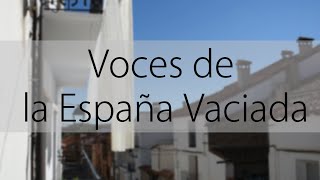 Documental  Voces de la España Vaciada [upl. by Machute879]