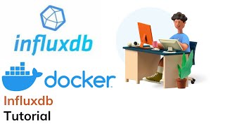 Influx DB database up and running in local or setup in local using Docker [upl. by Hajidak473]