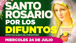 Santo Rosario por los Difuntos  Rosario para difuntos miercoles 24 de julio  Misterios Gloriosos [upl. by Halilad294]