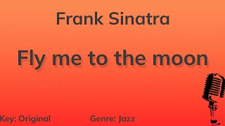 Fly me to the moon  Frank Sinatra Piano Karaoke [upl. by Nnil503]