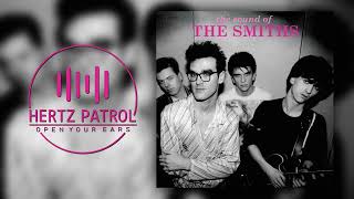 The Smiths Barbarism Begins At Home 7quot Version 432hz [upl. by Ari]