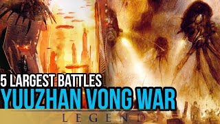 5 Largest Space Battles of the Yuuzhan Vong War  Star Wars Lore Top 5 [upl. by Atteynek]