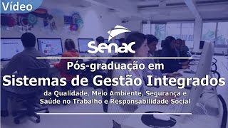 Sistemas de Gestão Integrados da Qualidade Meio Ambiente Segurança e Saúde no Trab e Resp Social [upl. by Cassiani232]