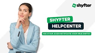 Hoe stuur je een notificatie voor vrije shifts [upl. by Haggar]