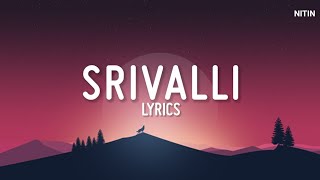 Srivalli Hindi Song Lyrics  Pushpa  Allu Arjun Rashmika Mandanna  Javed Ali  Nitin [upl. by Jemimah144]