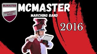 McMaster Marching Band  2016 [upl. by Litnahs750]