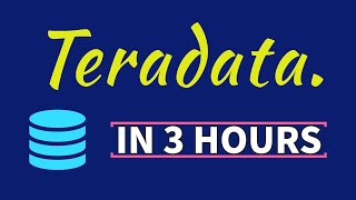 Teradata Tutorial in 3 Hours  Teradata Tutorial for beginners  Teradata complete training  SQL [upl. by Sinne488]