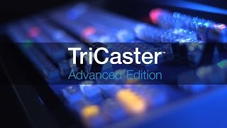 TriCaster Advanced Edition Webcast [upl. by Enymzaj118]