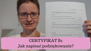 CERTYFIKAT B1 Jak napisać podziękowanie [upl. by Herzen73]