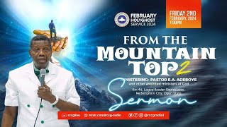 PASTOR EA ADEBOYE SERMON  FROM THE MOUNTAIN TOP 2 [upl. by Naleag154]