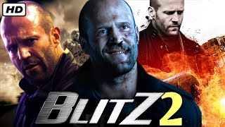 Blitz 2 2024 Movie English Update  Jason Statham  Paddy Considine Aidan Gillen  Reviewamp Facts [upl. by Anirbys246]