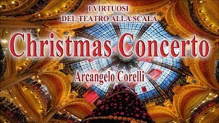 Christmas Concerto Arcangelo Corelli I Virtuosi del Teatro alla Scala  Classical Music [upl. by Lorens440]