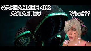 Warhammer 40k Noob Reacts to ASTARTES [upl. by Crescint]