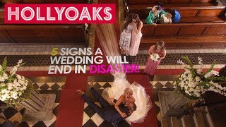 Hollyoaks 5 Signs A Wedding Day Will End In Disaster [upl. by Suivatnom20]