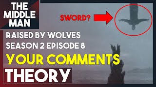 RAISED BY WOLVES Season 2 Episode 8 COMMENTER THEORIES  Breakdown Things Missed Predictions [upl. by Charla]