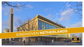 Eindhoven Netherlands 🇳🇱 4K Walking Tour [upl. by Joye]