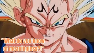 quotWhat do you know of meaninglessquot Vegeta DBZ  Fainted EditAMV [upl. by Aloap]