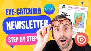 How to Create a Newsletter with Canva  2023 Tutorial [upl. by Okiam]