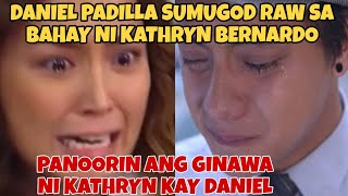 DANIEL PADILLA SUMUGOD SA BAHAY NI KATHRYN BERNARDO FULL VIDEO NG BUONG PANGYAYARI [upl. by Ynahteb805]