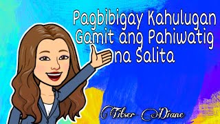 Pagbibigay Kahulugan Gamit ang Pahiwatig na Salita Filipino 3 [upl. by Lymann]