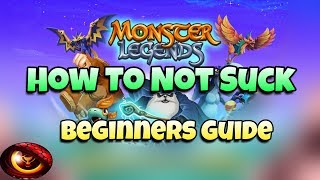 Monster Legends  Ultimate Beginners Guide [upl. by Homerus]