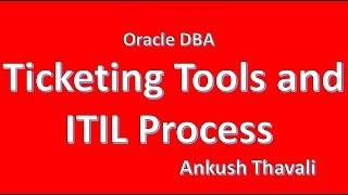 Ticketing Tools and ITIL Process [upl. by Kohcztiy]