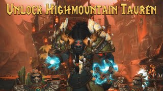 A Guide to Unlock Highmountain Tauren Allied Race Quest [upl. by Volnay]