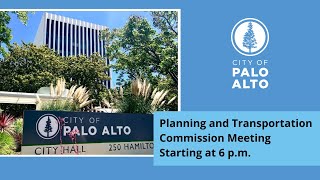 Planning amp Transportation Commission Meeting  August 30 2023 [upl. by Reemas]