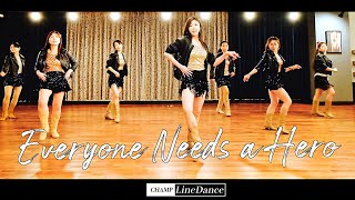 라인댄스고급반 Everyone Needs a Hero Line Dance  에브리원니즈어히어로 라인댄스 [upl. by Iddet]