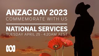 LIVE National Commemorative Dawn Services  Anzac Day 2023 🎖️  OFFICIAL BROADCAST  ABC Australia [upl. by Waine672]