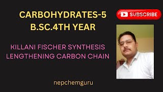 bsc4thyearcarbohydrates5killainifischersynthesislengtheningcarbonchain [upl. by Jerald]