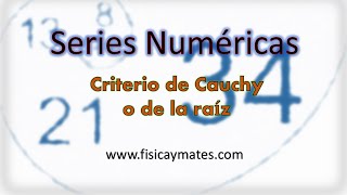 Criterio de Cauchy o Criterio de la raíz [upl. by Lienad]