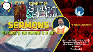 ARC  SERMONS  008  FR REMESH CHERIAN SDB  THE CHOICE OF OUR SHEPHERD IS OF GOD [upl. by Nnahtur]